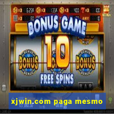 xjwin.com paga mesmo